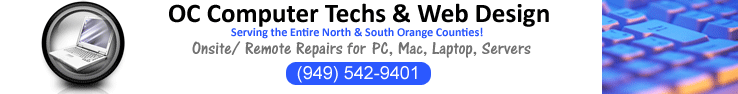 OC computer repair techs in orange county, los angeles, 
lake forest, irvine, 